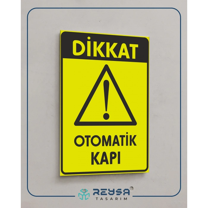 Dikkat Otomatik kapı Sticker 20X28 Cm