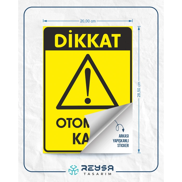 Dikkat Otomatik kapı Sticker 20X28 Cm