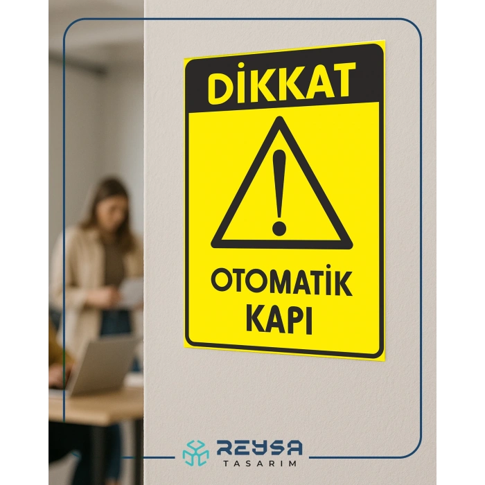 Dikkat Otomatik kapı Sticker 20X28 Cm