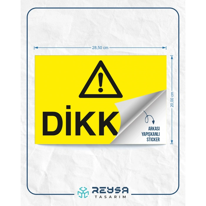 Dikkat Sticker 20X28 Cm
