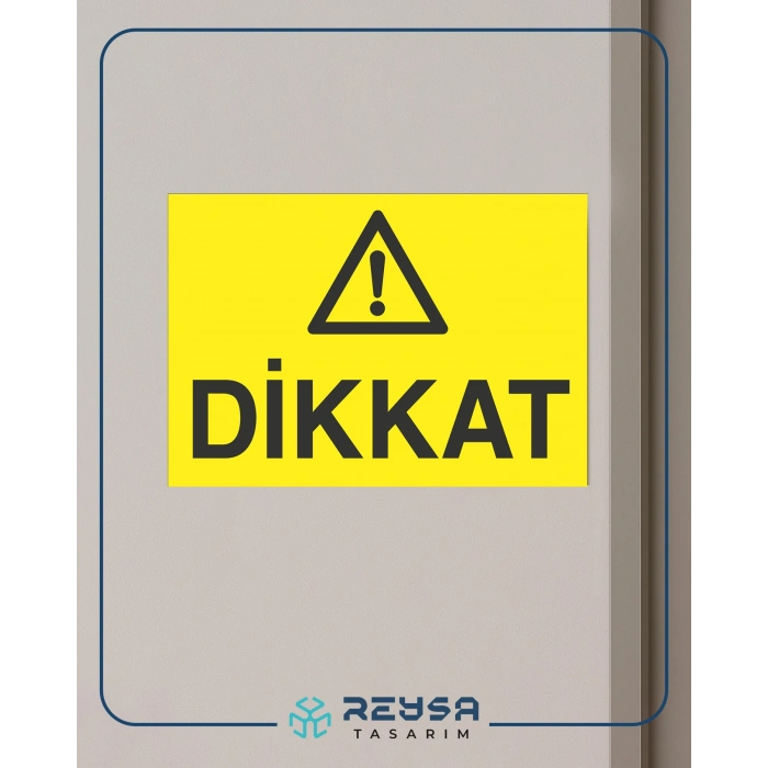 Dikkat Sticker 20X28 Cm