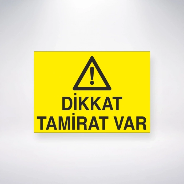 Dikkat Tamirat Var Sticker 20X28 Cm