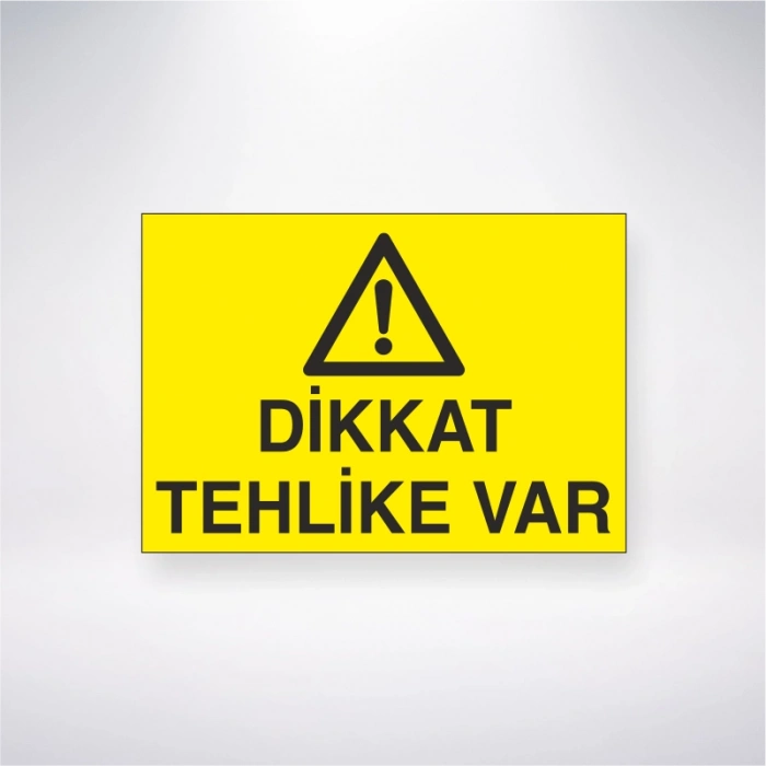 Dikkat Tehlike Var Sticker 20X28 Cm