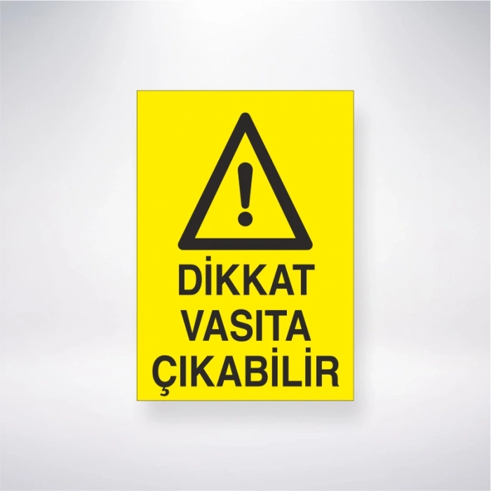 Dikkat Vasıta Çıkabilir Sticker 20X28 Cm