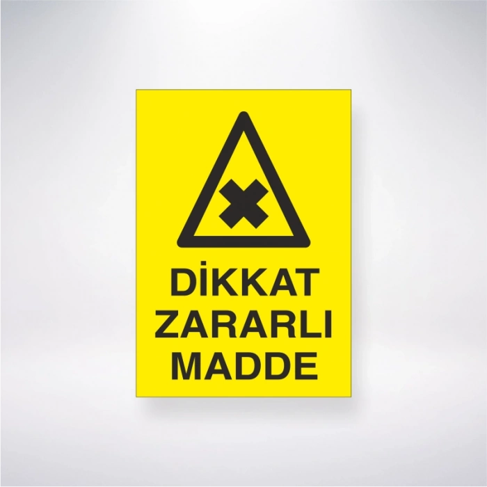 Dikkat Zararlı Madde Sticker 20X28 Cm