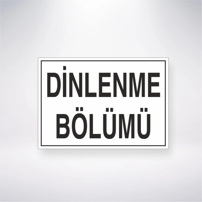 Dinlenme Bölümü Sticker 20X28 Cm
