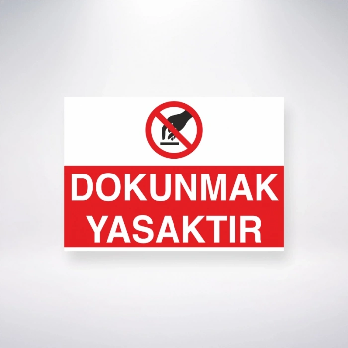 Dokunmak Yasaktır Sticker 20X28 Cm