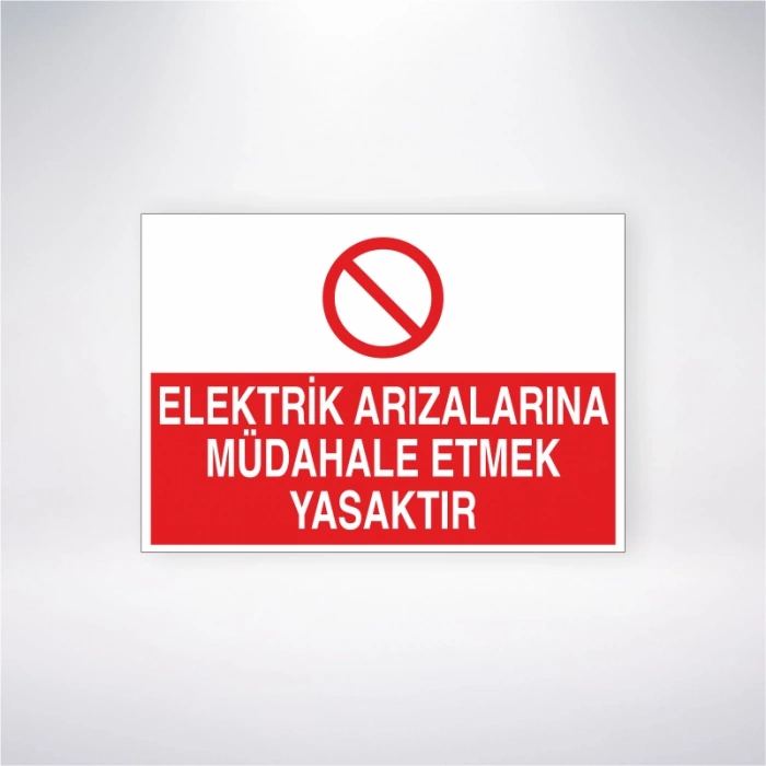 Elektrik Arızalaırna Müdahale Etmek Yasaktır Sticker 20X28 Cm