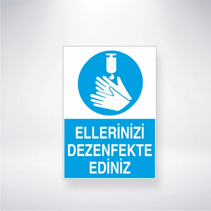Ellerinizi Dezenfekte Ediniz Sticker 20X28 Cm