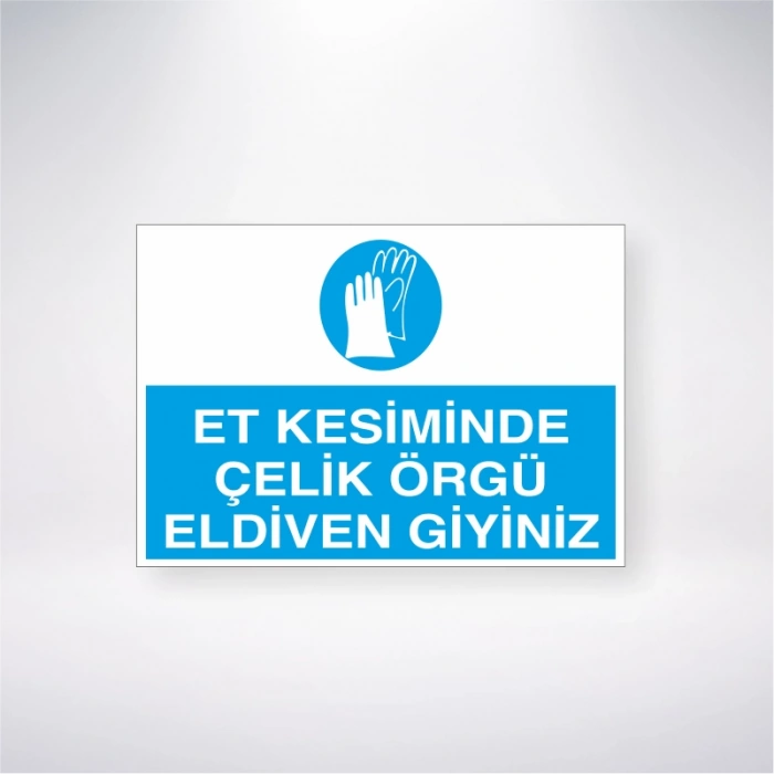 Et Kesiminde Çelik Örgü Eldiven Giyiniz Sticker 20X28 Cm