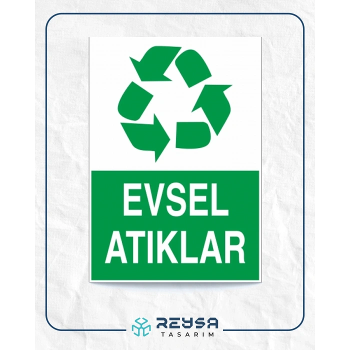 Evsel Atıklar Sticker 20X28 Cm