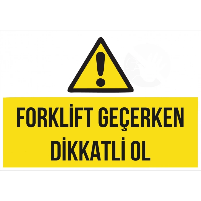 Forklift Geçerken Dikkatli Ol Sticker 20X28 Cm