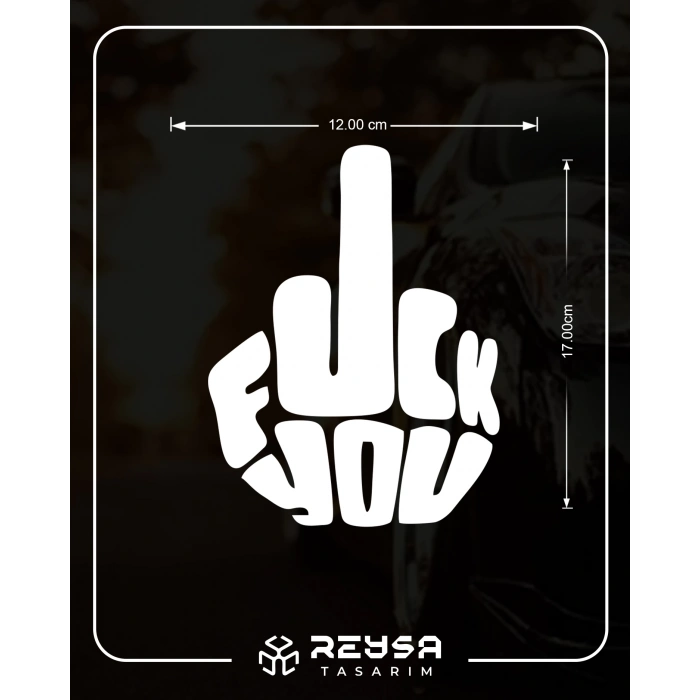 F*ck You Sticker 17x17 Cm Beyaz