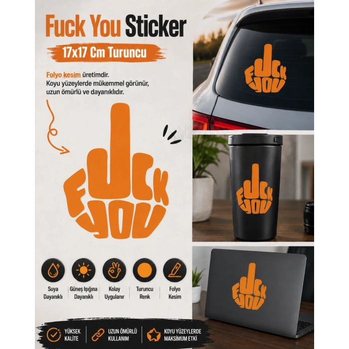 F*ck You Sticker 17x17 Cm Turuncu