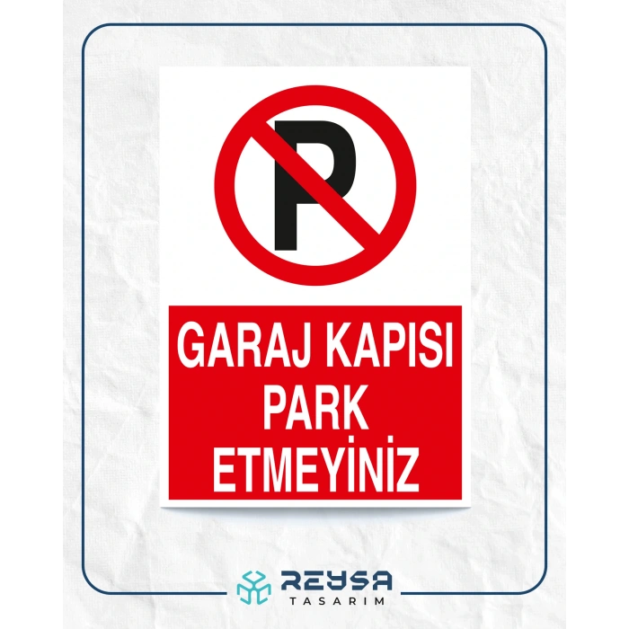 Garaj Kapısı Park Etmeyiniz Sticker 20X28 Cm