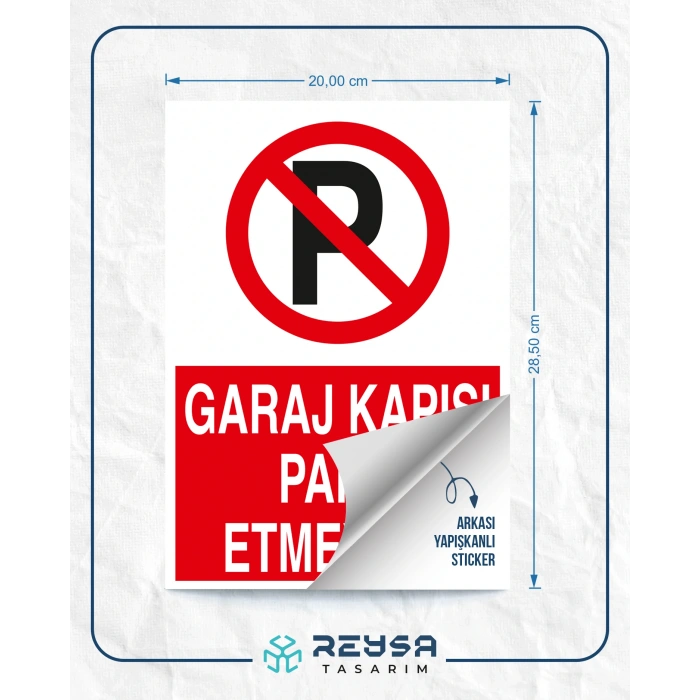 Garaj Kapısı Park Etmeyiniz Sticker 20X28 Cm