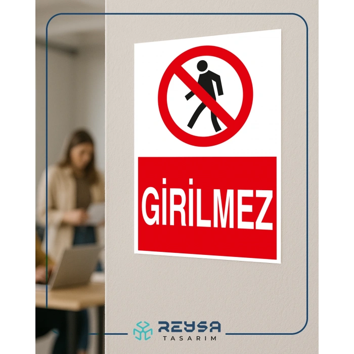 Girilmez Sticker 20X28 Cm