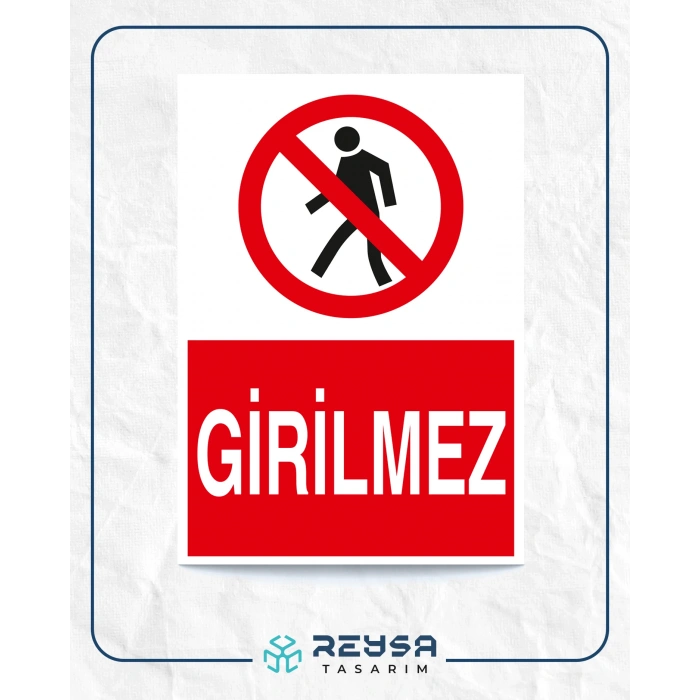 Girilmez Sticker 20X28 Cm