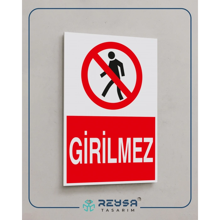 Girilmez Sticker 20X28 Cm