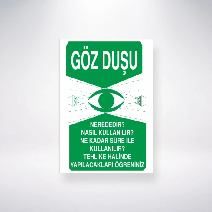 Göz Duşu Nerededir Nasil Kullanilir Ne Kadar Süre ile Kullanılır Tehlike Halinde Yapılacakları Öğreniniz Sticker 20X28 Cm