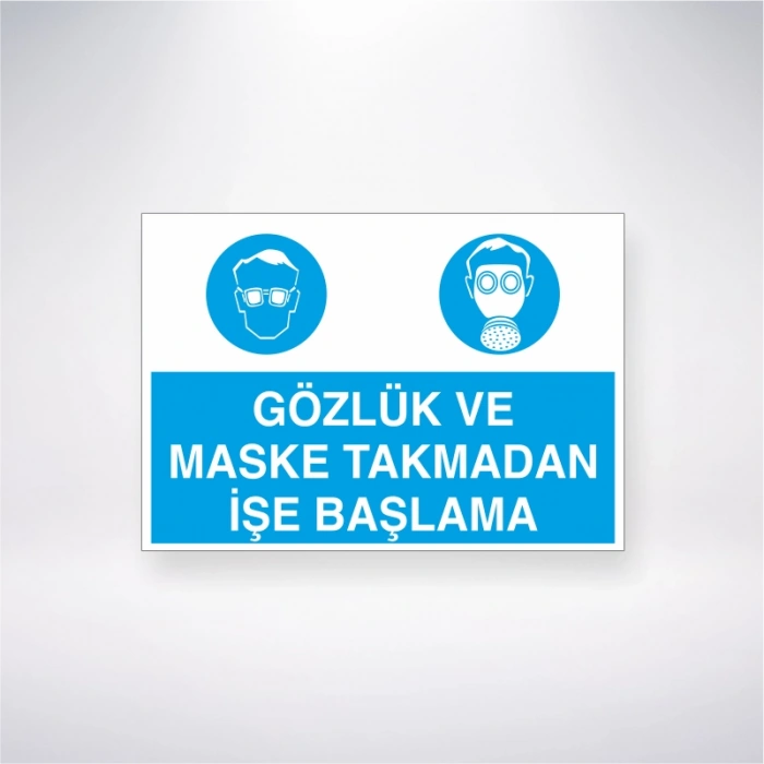 Gözlük ve Maske Takmadan İşe Başlama Sticker 20X28 Cm