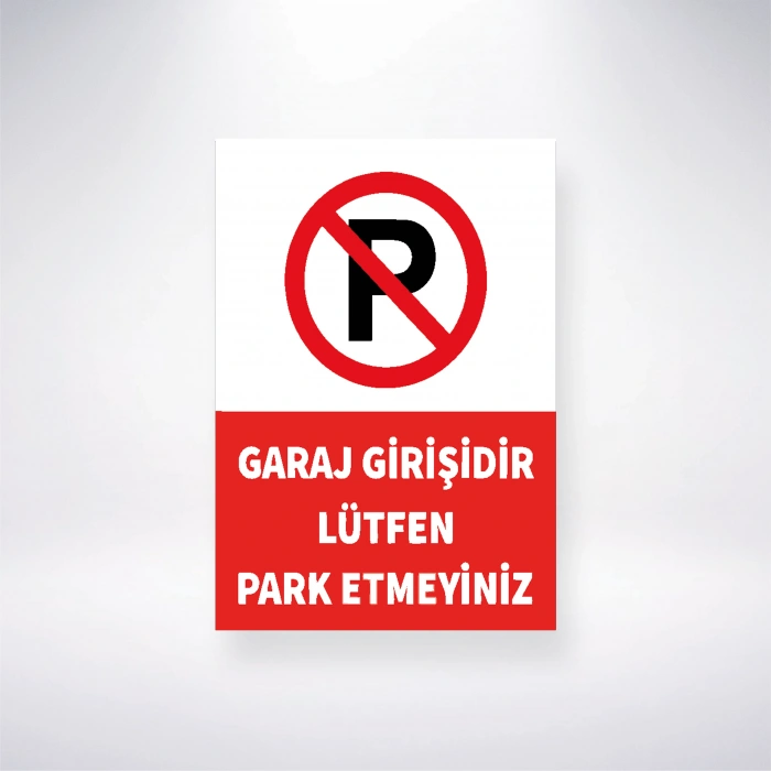 Grah Girişidir Lütfen Park Etmeyiniz Sticker 20X28 Cm