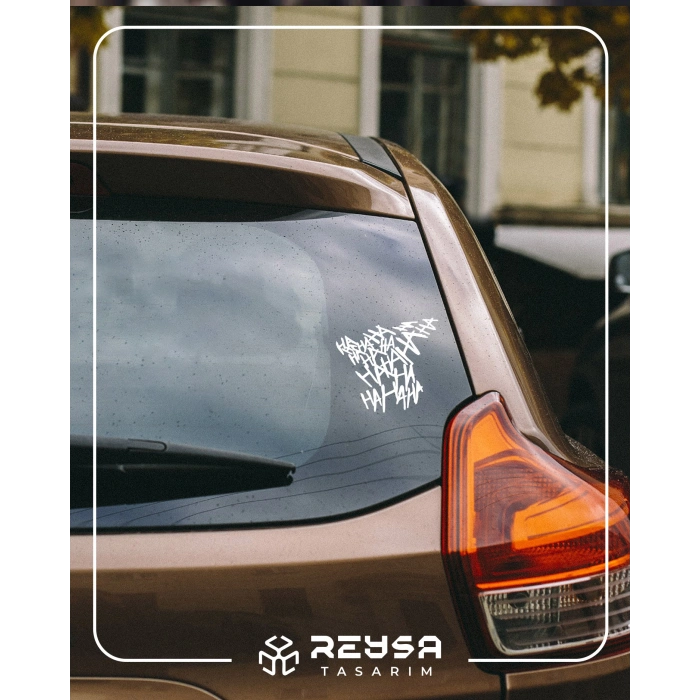 Hahahaha Araba Sticker 17x17 Cm Beyaz