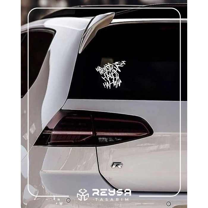 Hahahaha Araba Sticker 17x17 Cm Beyaz