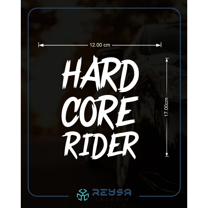 Hard Core Rider Sticker 17x17 Cm Beyaz