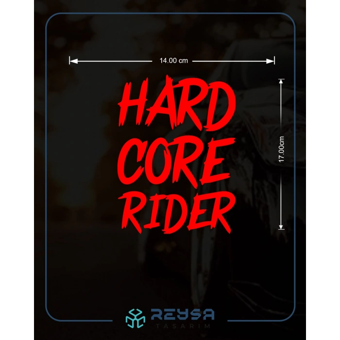 Hard Core Rider Sticker 17x17 Cm Kırmızı