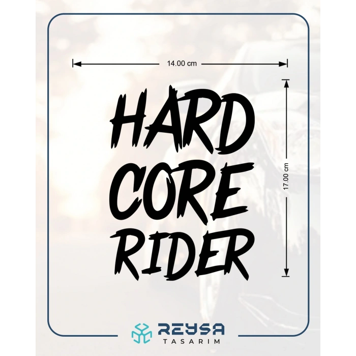 Hard Core Rider Sticker 17x17 Cm Siyah