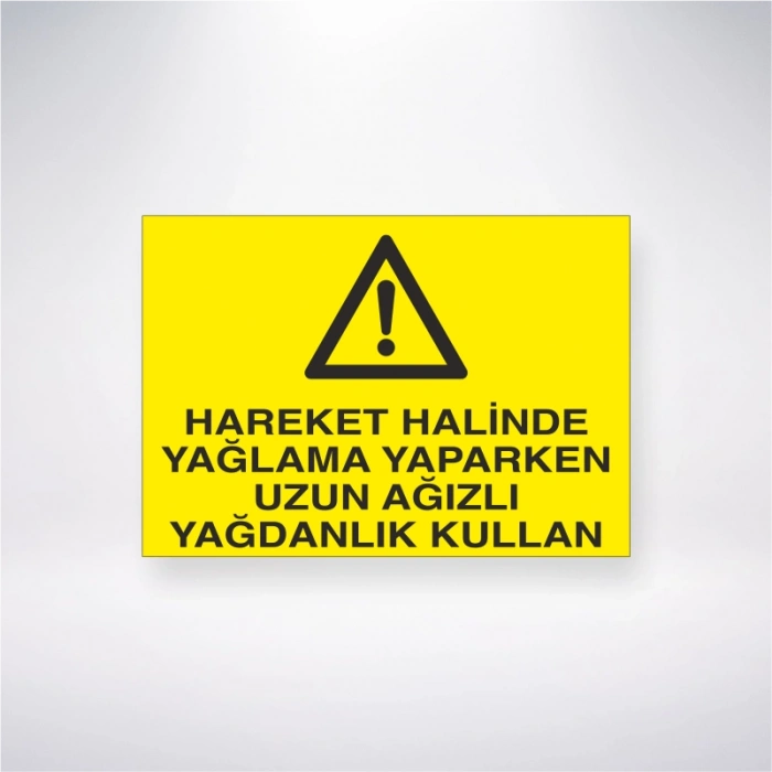 Hareket Halinde Yağlama Yaparken Uzun Ağızlı Yağdanlık Kullan Sticker 20X28 Cm