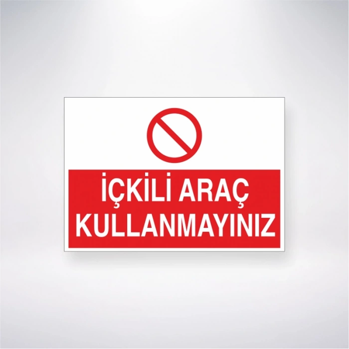 İçkili Araç Kullanmayınız Sticker 20X28 Cm