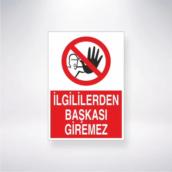 İlgiliden Başkası Giremez Sticker 20X28 Cm