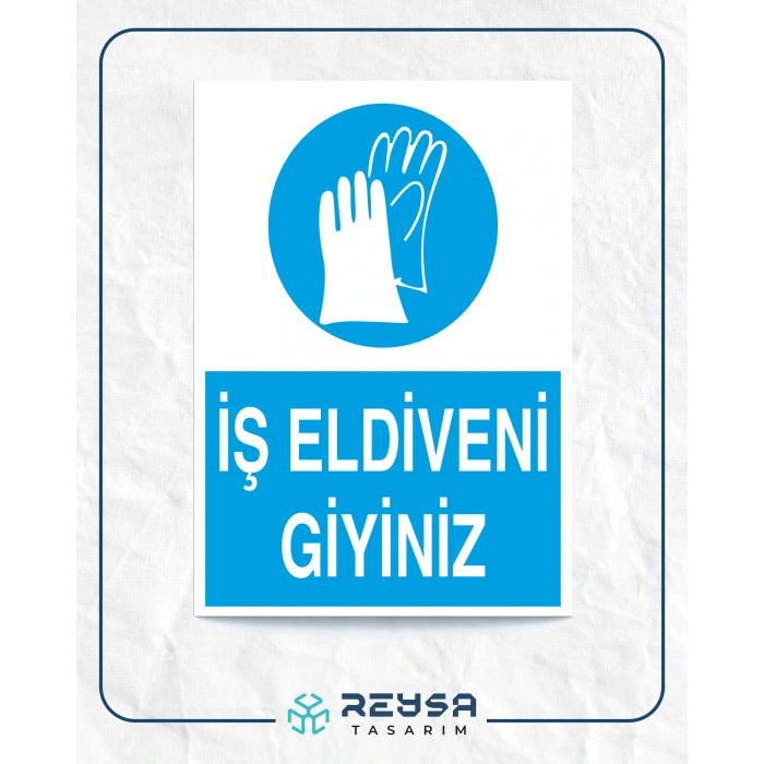 İş Eldiveni Giyiniz Sticker 20X28 Cm