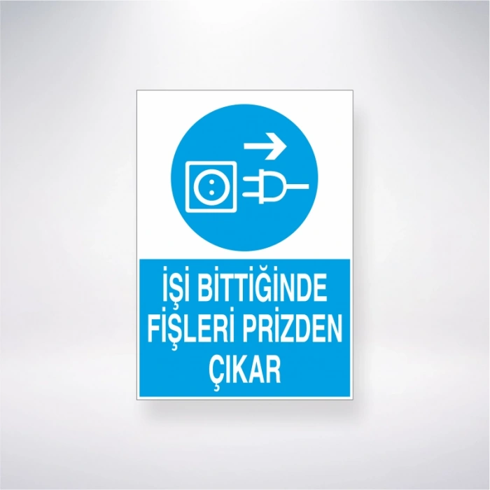 İşi Bittiğinde Fişleri Prizden Çıkar Sticker 20X28 Cm