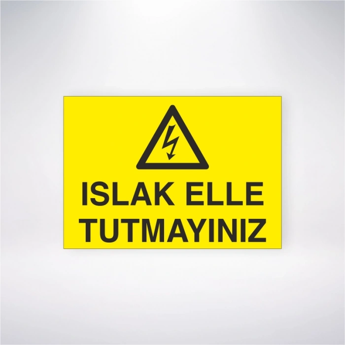 Islak Elle Tutmayınız Sticker 20X28 Cm