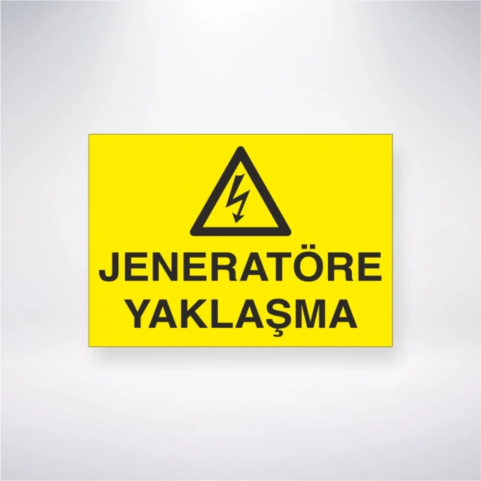 Jeneratöre Yaklaşma Sticker 20X28 Cm
