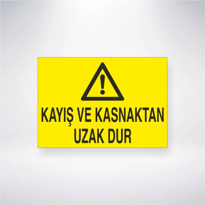 Kayış ve Kasnaktan Uzak Dur Sticker 20X28 Cm
