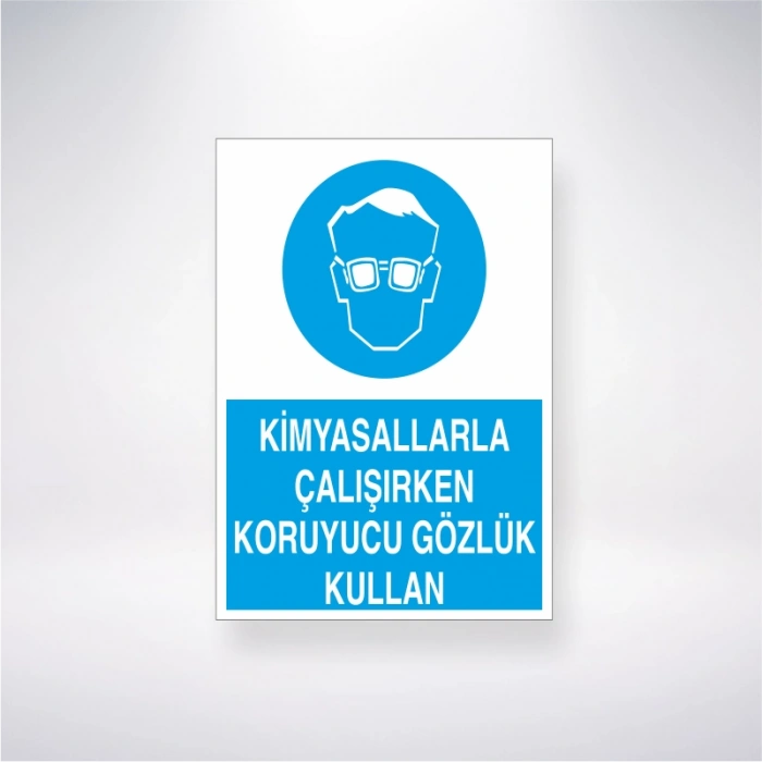Kimyasallarla Çalışırken Koruyucu Gözlük Kullan Sticker 20X28 Cm