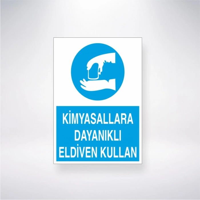 Kimysallara Dayanıklı Eldiven Kullan Sticker 20X28 Cm