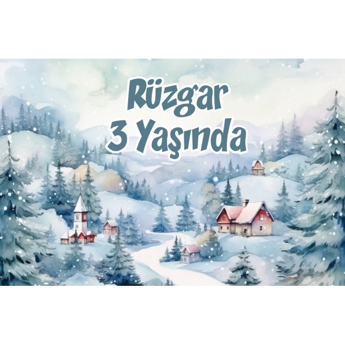 Kış ve Evler Temalı Doğum Günü Afişi 50X70 cm