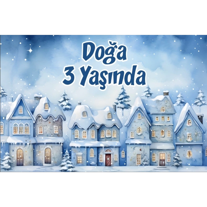 Kış ve Evler Temalı Doğum Günü Afişi 35X50 cm