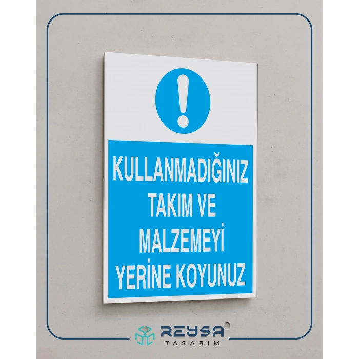 Kullandığınız Takım ve Malzemeyi Yerine Koyunuz Sticker 20X28 Cm