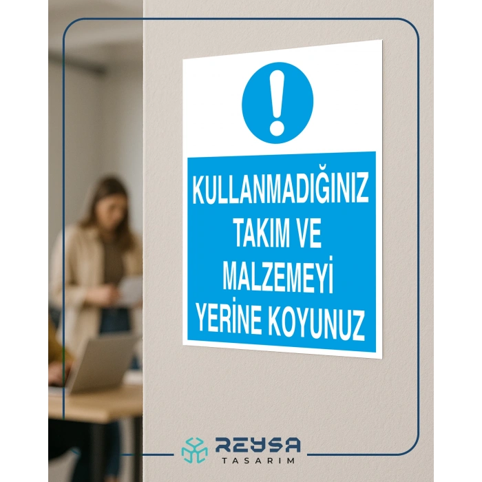Kullandığınız Takım ve Malzemeyi Yerine Koyunuz Sticker 20X28 Cm