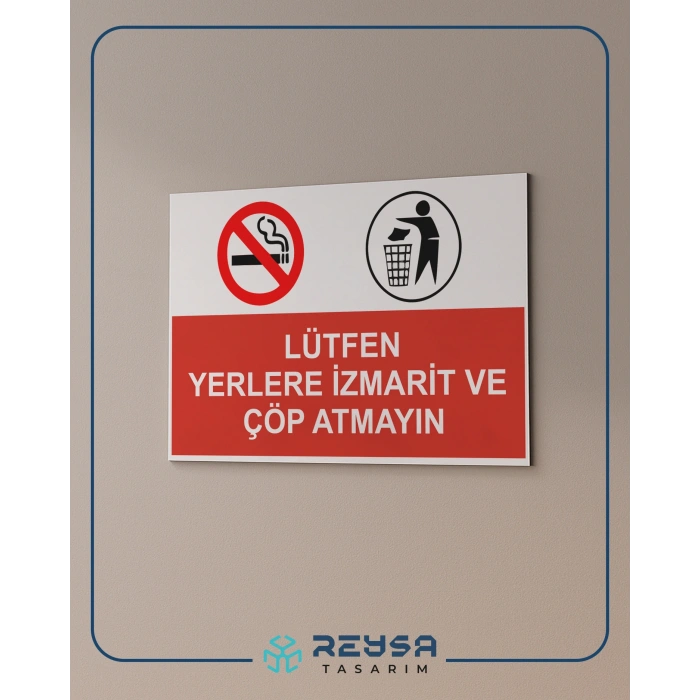 Lütfen Yerlere İzmarit ve Çöp Atmayınız Sticker 20X28 Cm