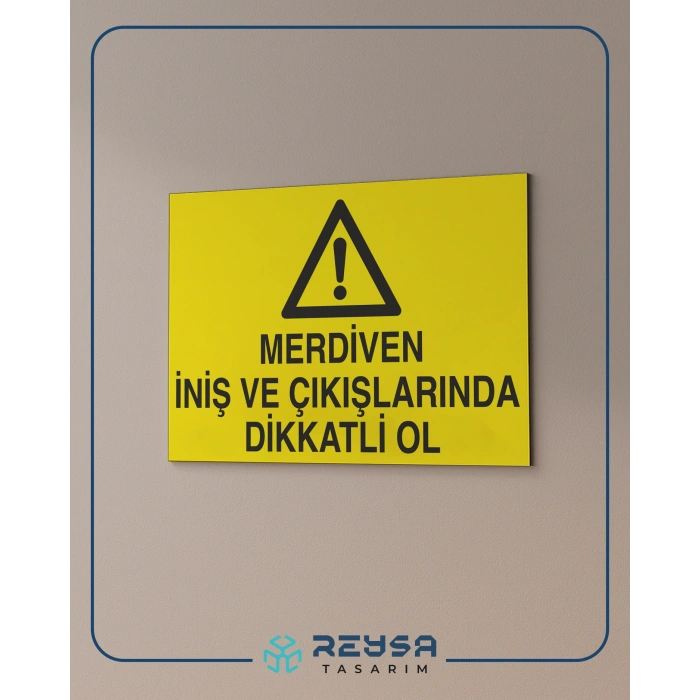 Merdiven İniş ve Çıkışlarında Dikkatli Ol Sticker 20X28 Cm