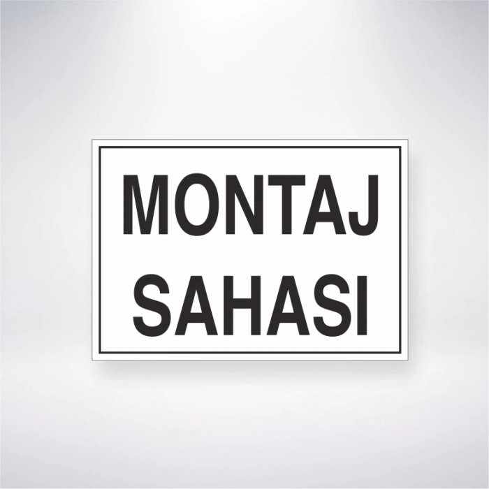 Montaj Sahası Sticker 20X28 Cm