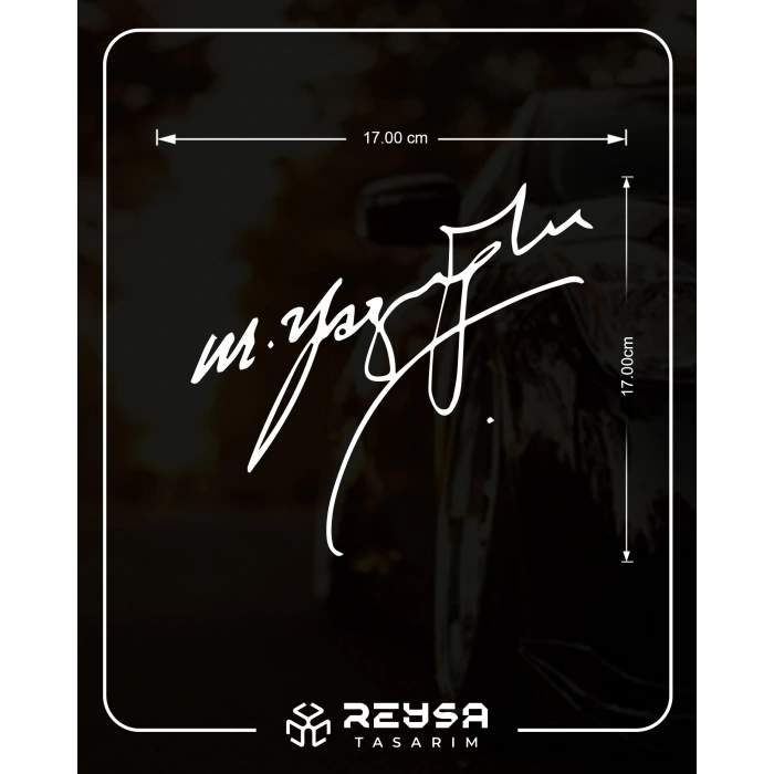 Muhsin Yazıcıoğlu İmza Sticker17x17 Cm Beyaz