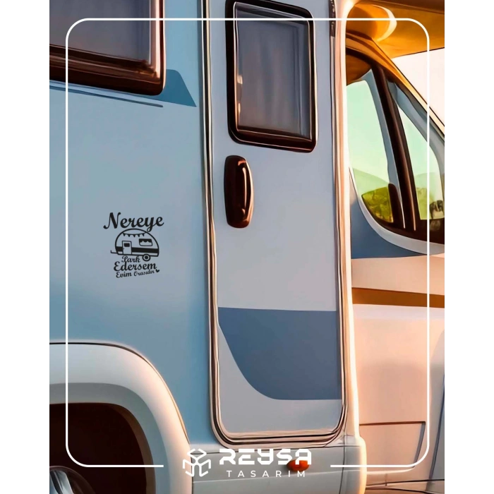 Nereye Park Edersem Evim Orasıdır Karavan Sticker 17x17 Cm Siyah